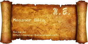 Meszner Béla névjegykártya